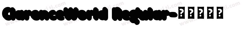 ClarenceWorld Regular字体转换